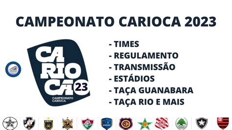 tabela campeonato carioca 2023|transmissão carioca 2023.